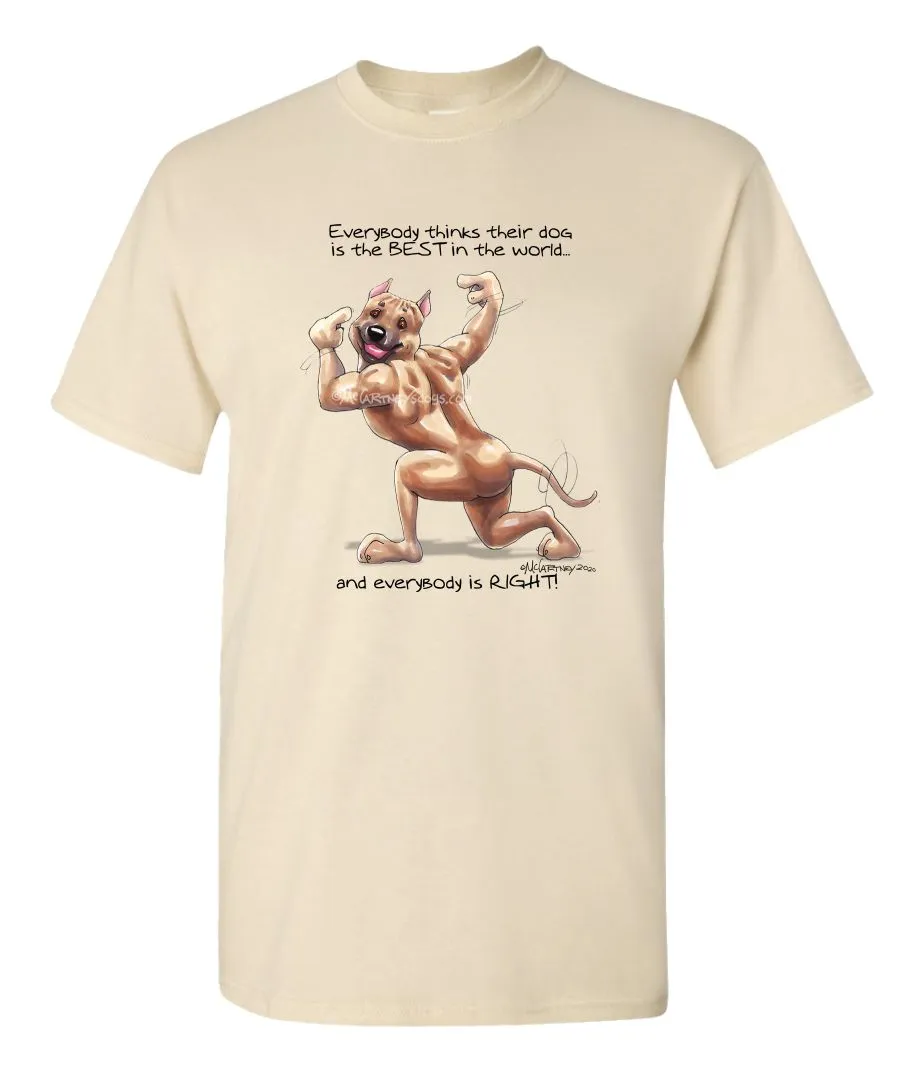 American Staffordshire Terrier - Best Dog in the World - T-Shirt