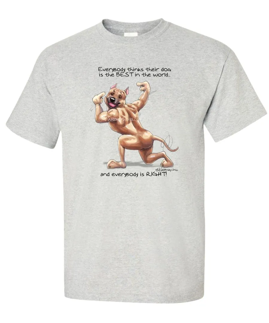 American Staffordshire Terrier - Best Dog in the World - T-Shirt