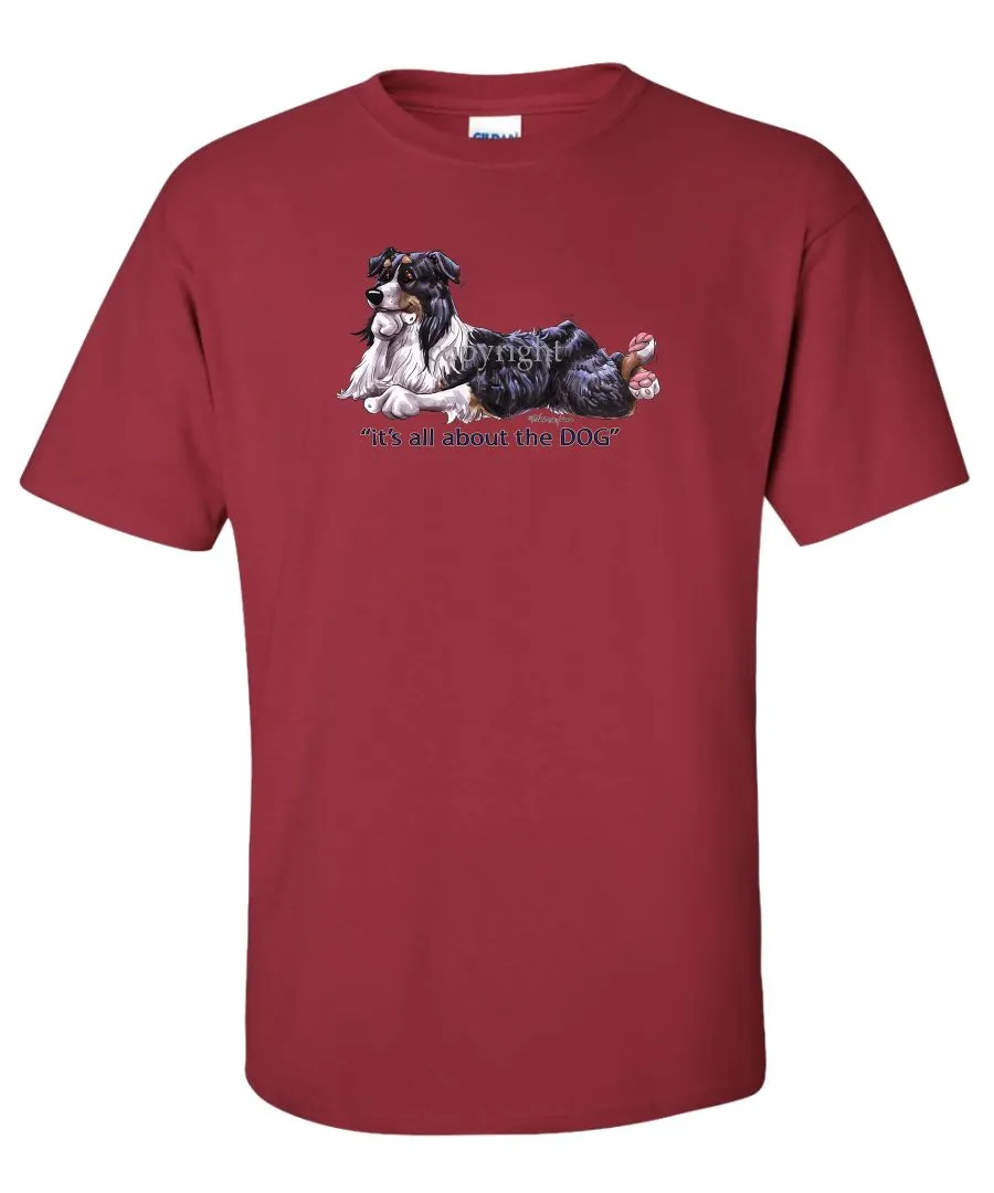 Australian Shepherd  Black Tri - All About The Dog - T-Shirt