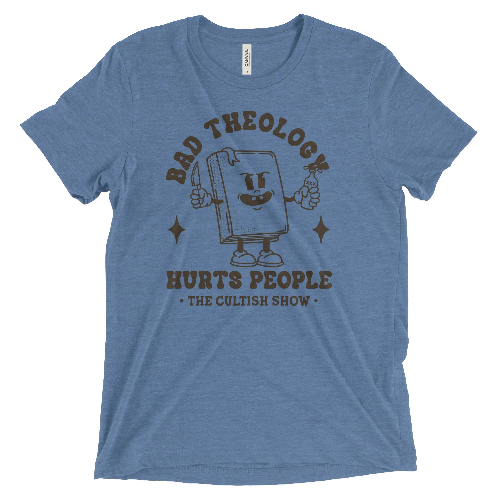 Bad Theology Hurts People -The Cultish Show- Outline | T-Shirt