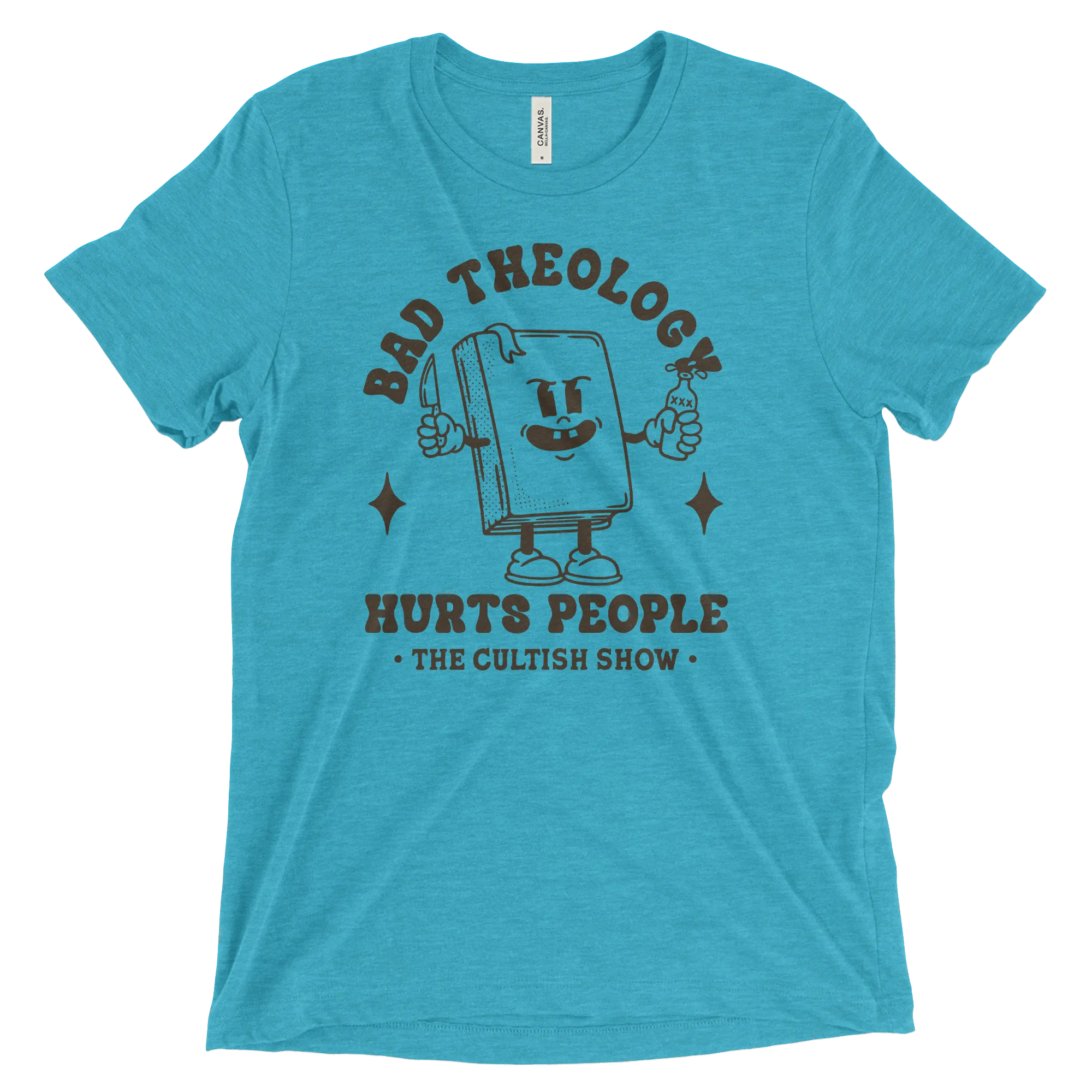 Bad Theology Hurts People -The Cultish Show- Outline | T-Shirt