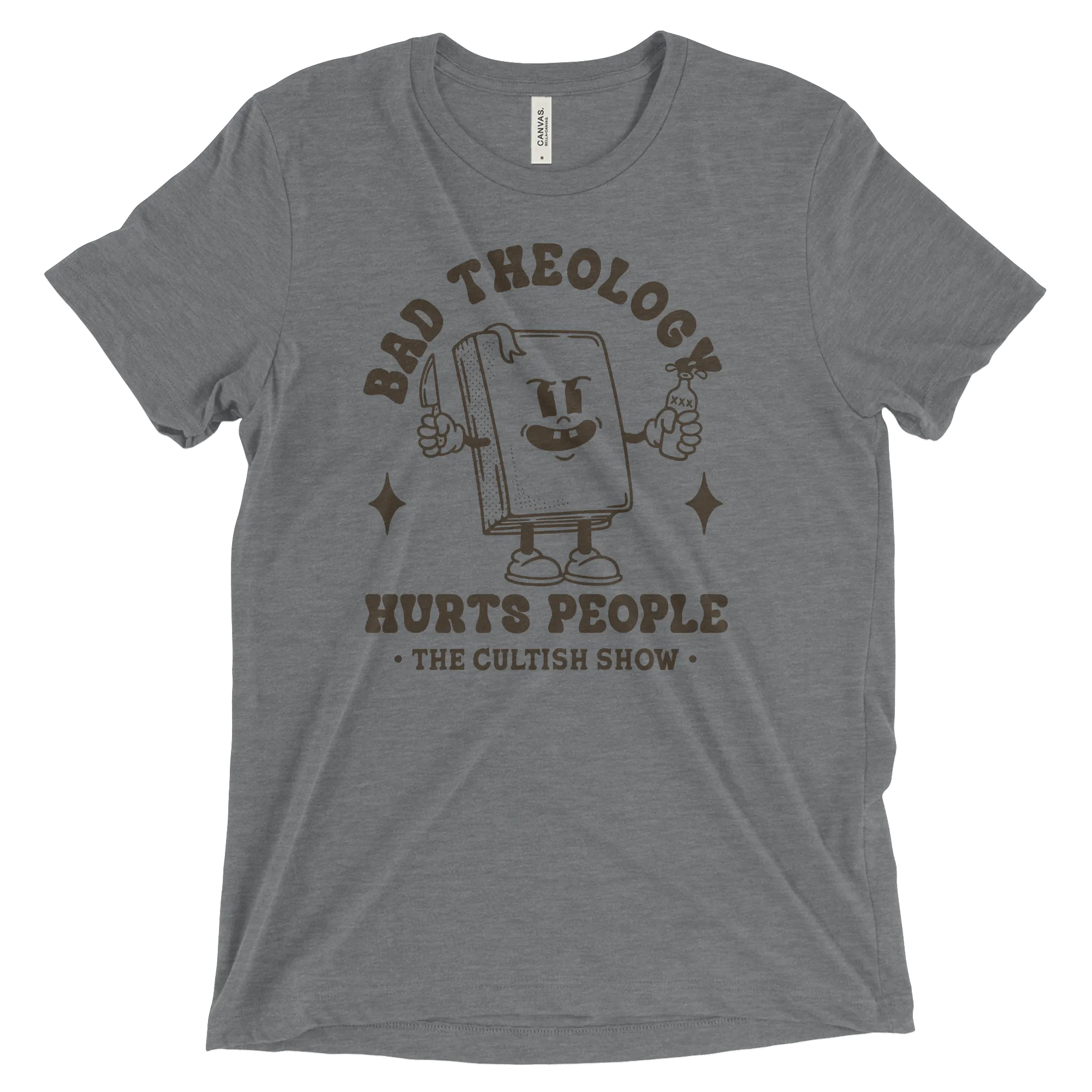 Bad Theology Hurts People -The Cultish Show- Outline | T-Shirt