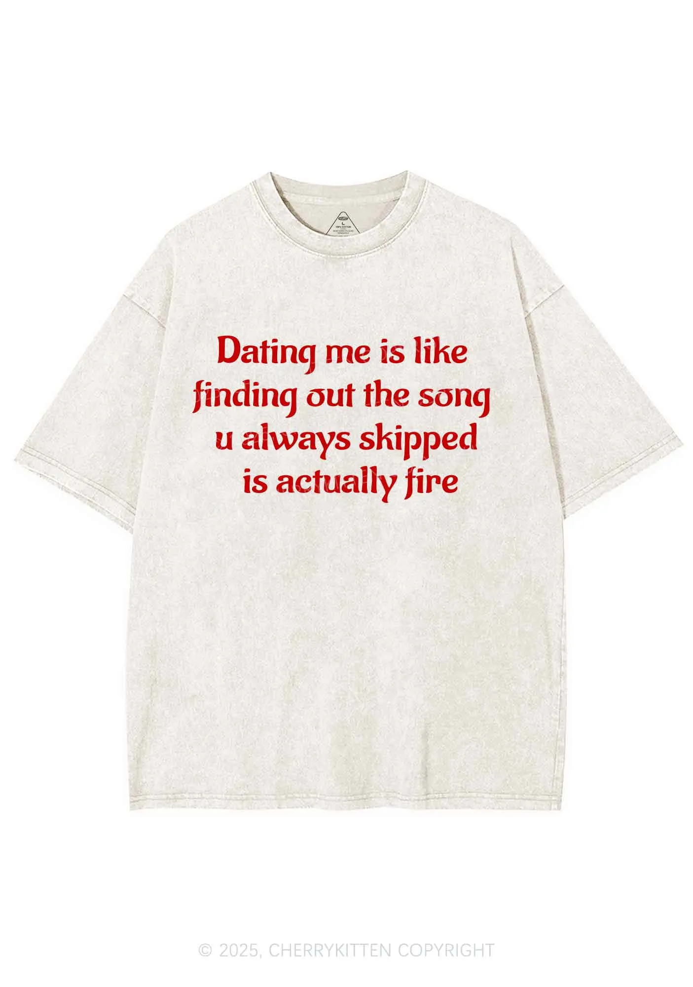 Dating Me Y2K Shirts Washed Tee Cherrykitten