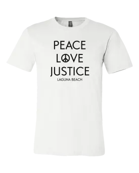 Peace Love Justice Unisex Tee - White