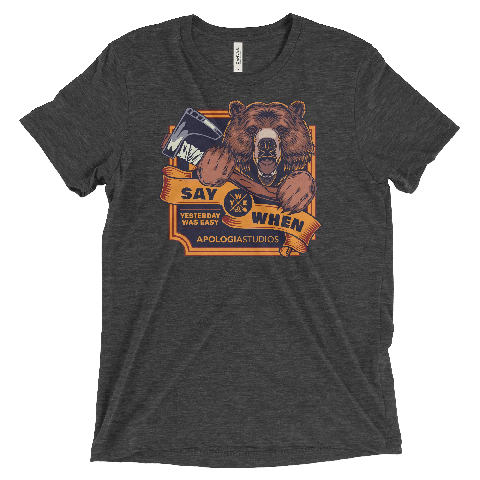 Say When | T-Shirt