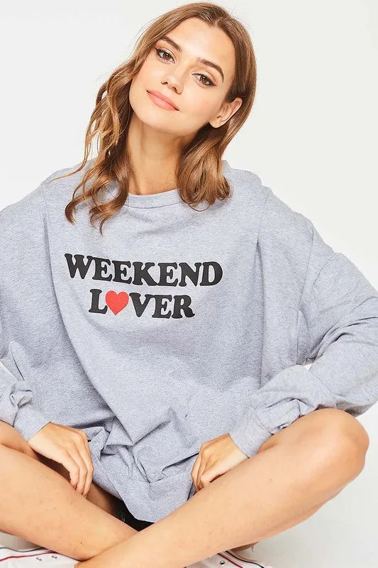 Weekend Lover Sweatshirt